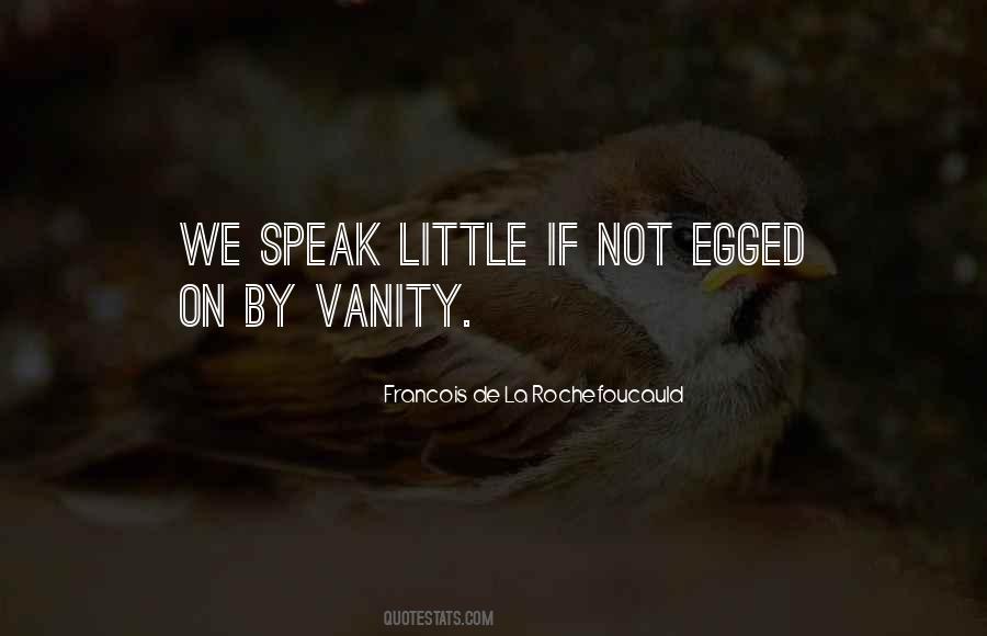 We Speak Quotes #1345094