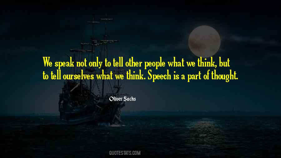 We Speak Quotes #1356713