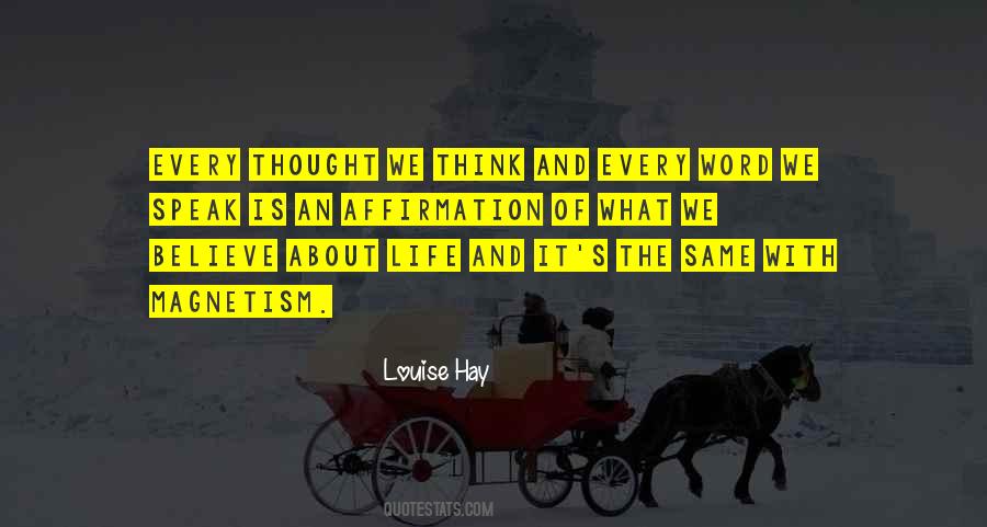 We Speak Quotes #1729445