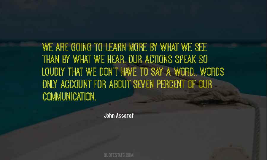 Quotes About Our Actions #1007720