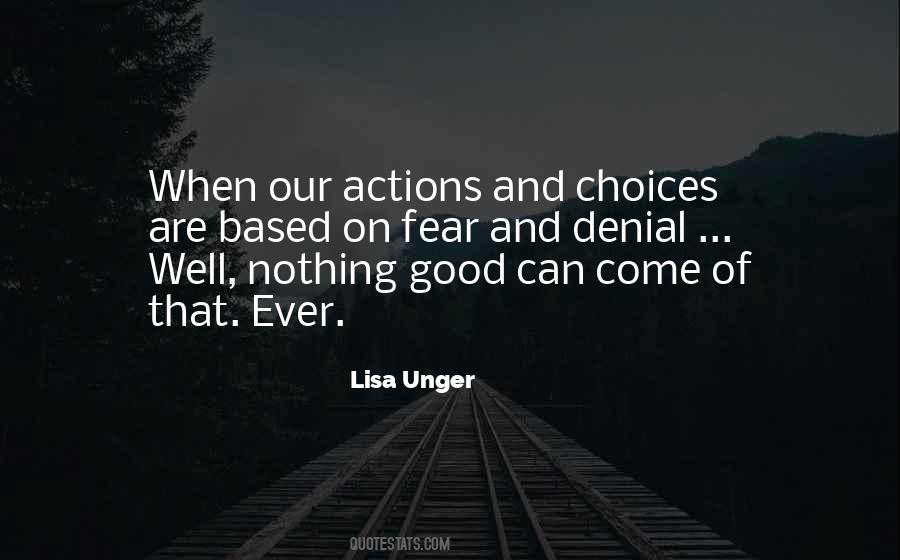 Quotes About Our Actions #1011925