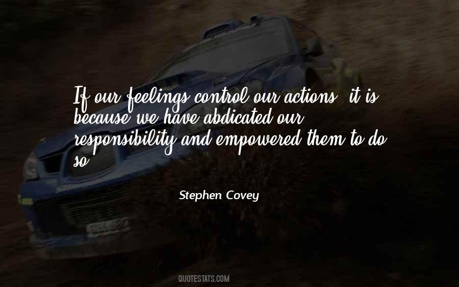 Quotes About Our Actions #1084511