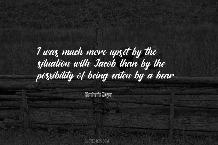 Quotes About Being Upset #1253404 Quotes About Being Upset #1253404