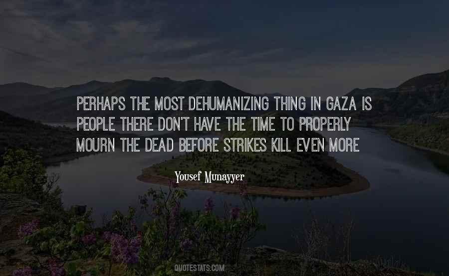 Quotes About Gaza #1461295