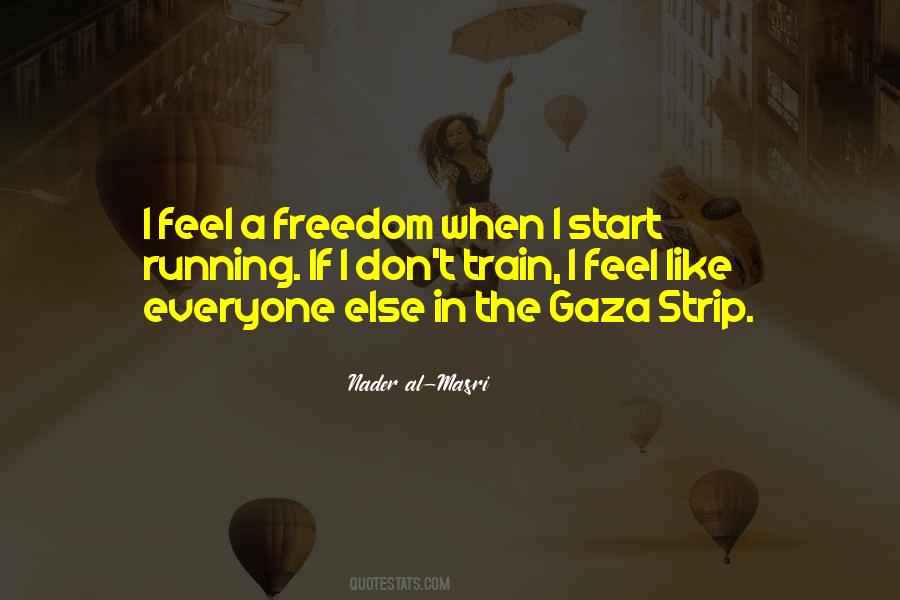 Quotes About Gaza #1777970