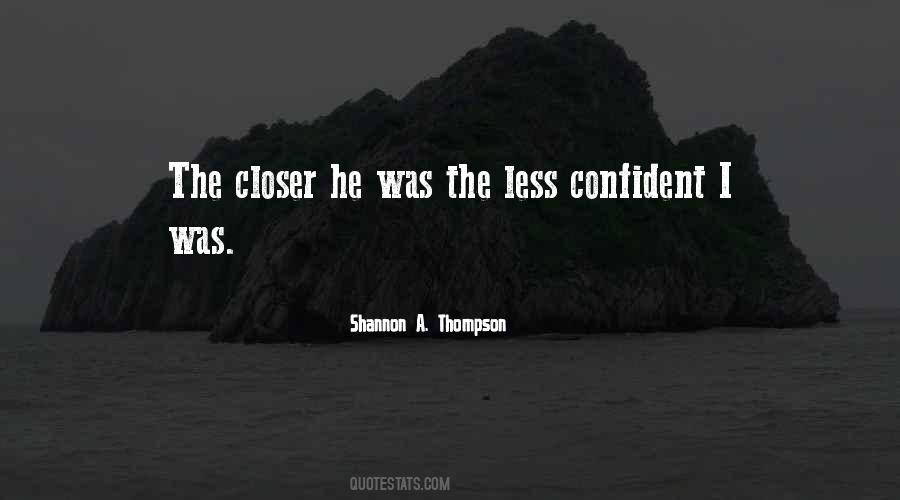 Less Confident Quotes #1039913