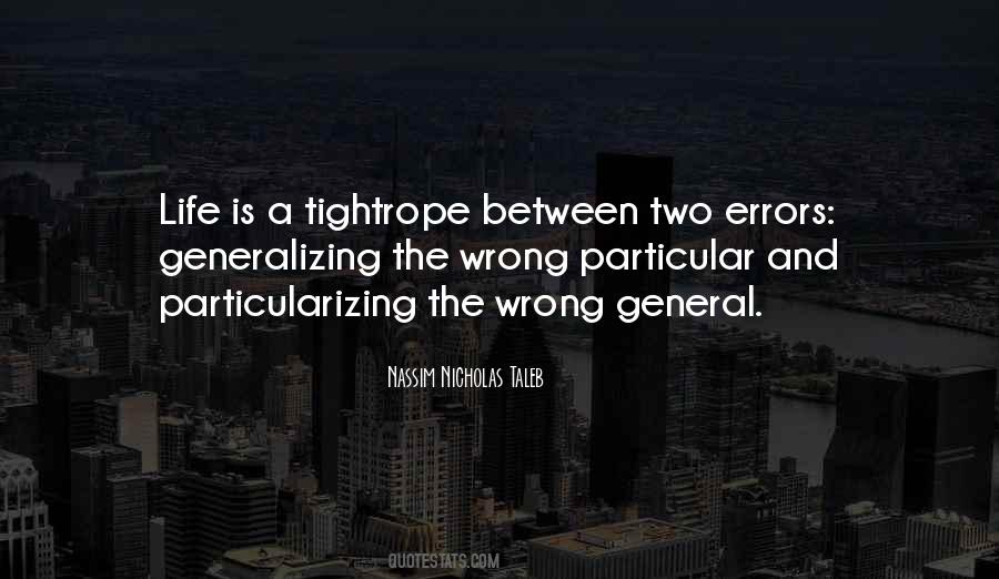 Quotes About Generalizing #1582825