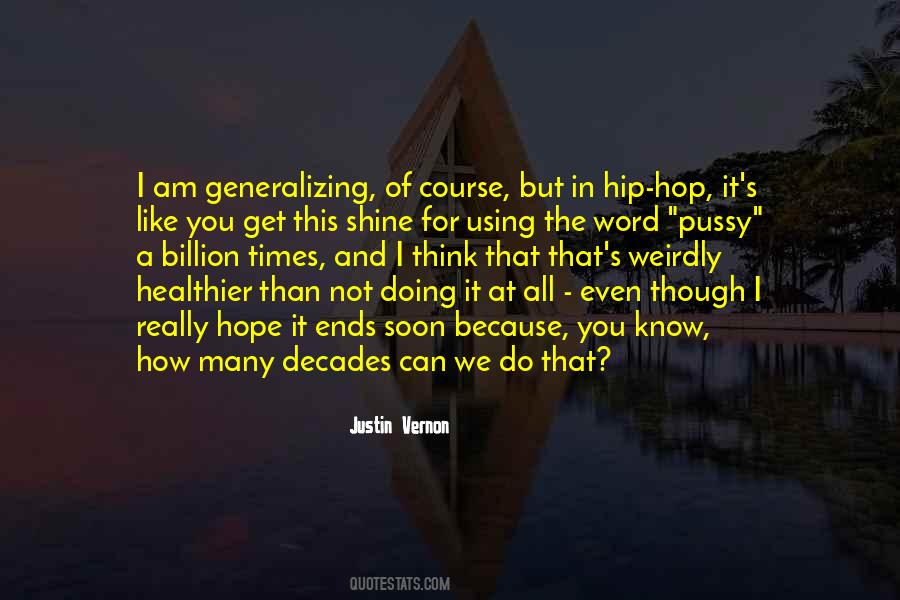 Quotes About Generalizing #940688