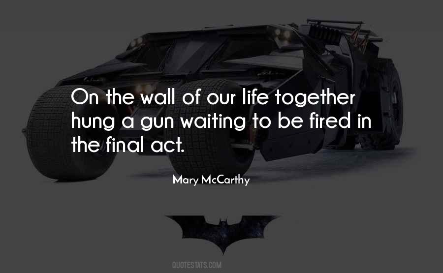 The Final Act Quotes #1067179
