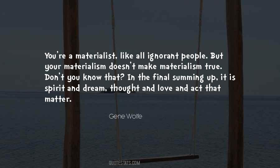 The Final Act Quotes #1806353