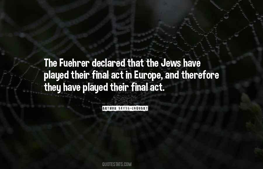 The Final Act Quotes #1849439