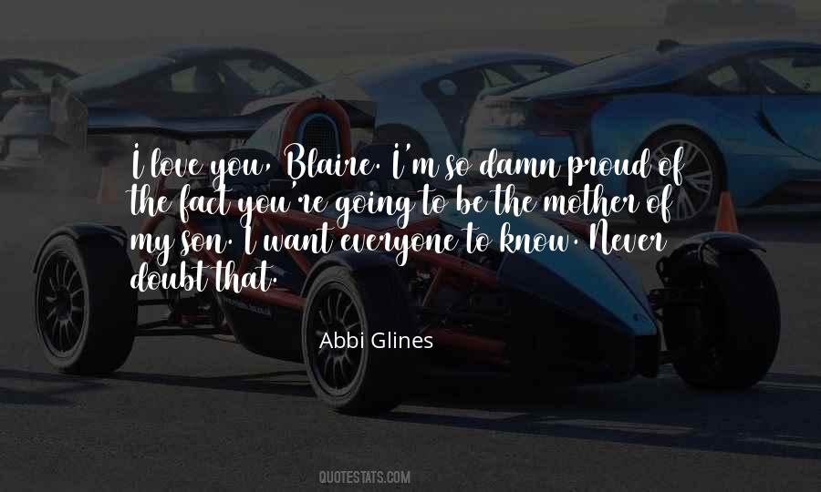 Quotes About I'm Proud Of You #585147