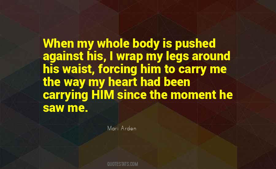 Heart Moment Quotes #218709