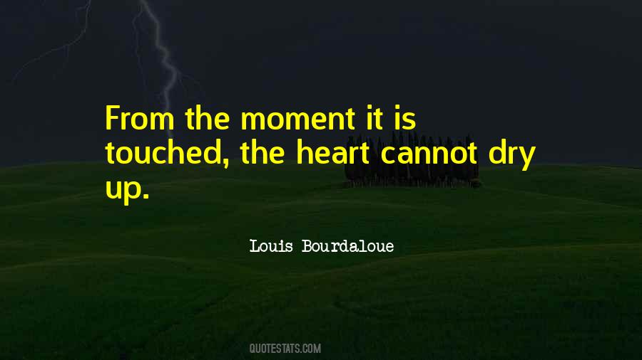 Heart Moment Quotes #43307