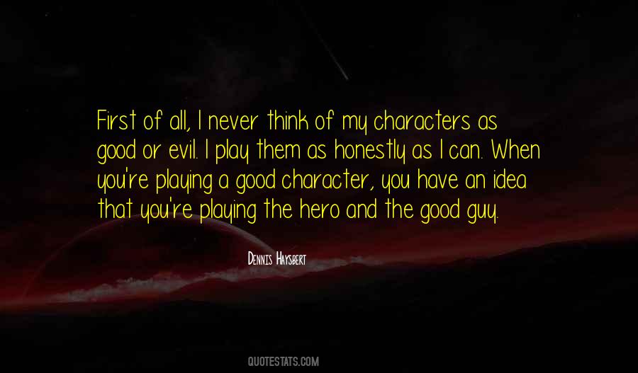 Quotes About Good Character #104405