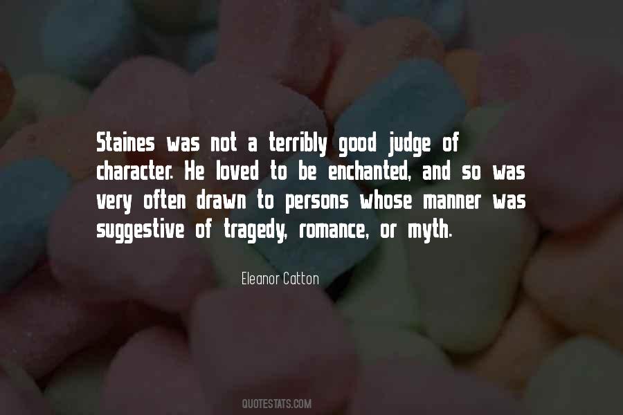 Quotes About Good Character #121970 Quotes About Good Character #121970