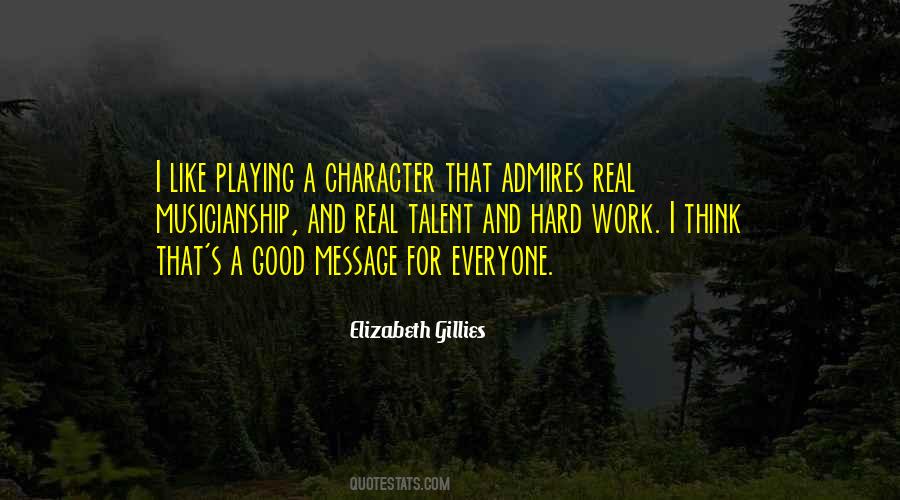 Quotes About Good Character #55305