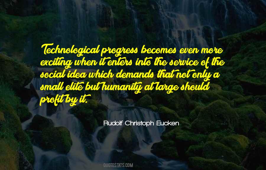 Quotes About Technological Progress #1296877