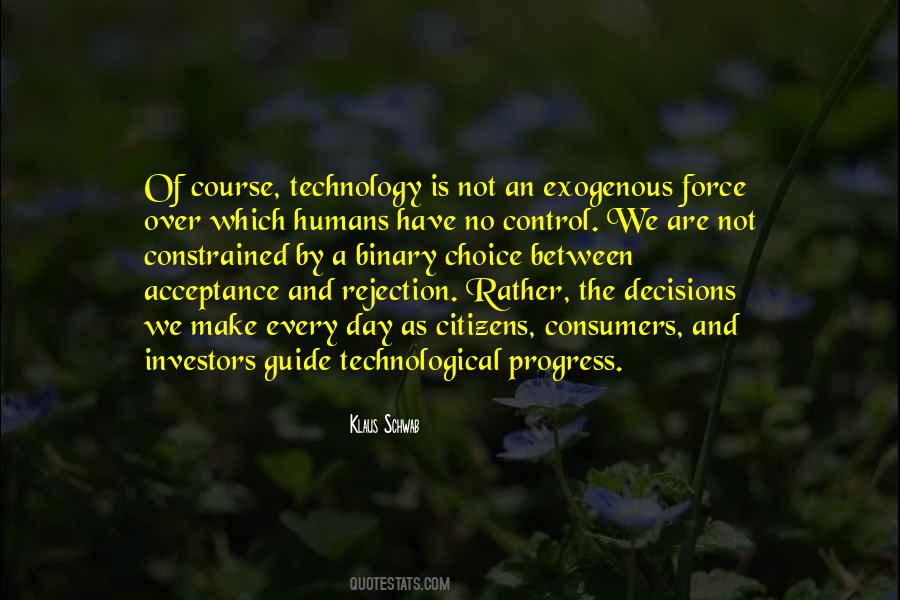 Quotes About Technological Progress #1431597