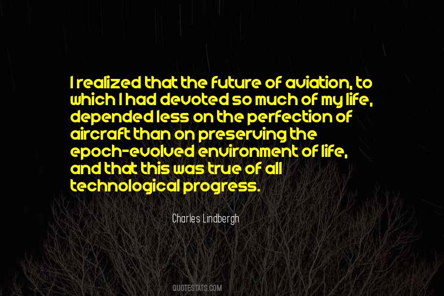 Quotes About Technological Progress #1841895