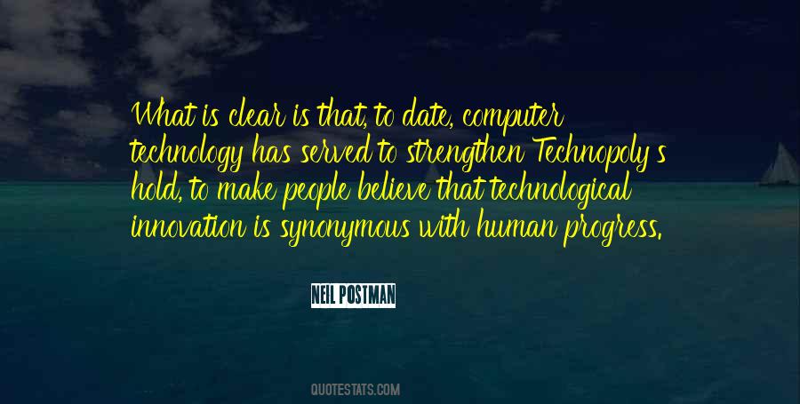 Quotes About Technological Progress #295989
