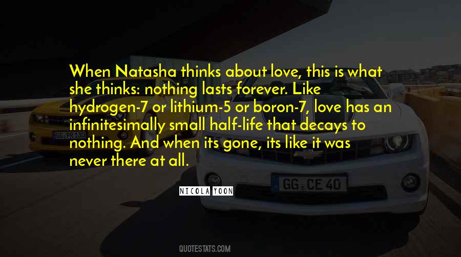 Quotes About Nothing Lasts Forever #179281