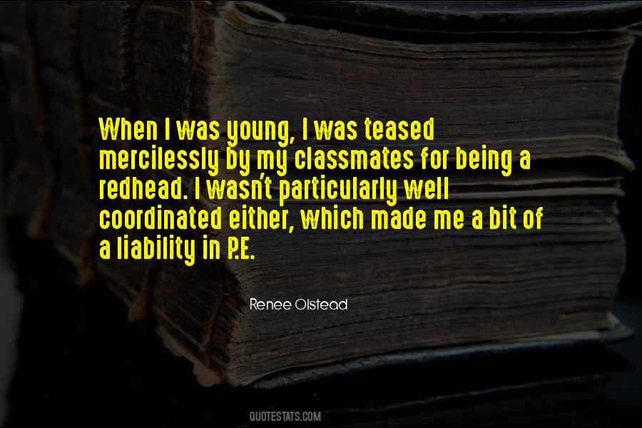 Quotes About Classmates #1226674