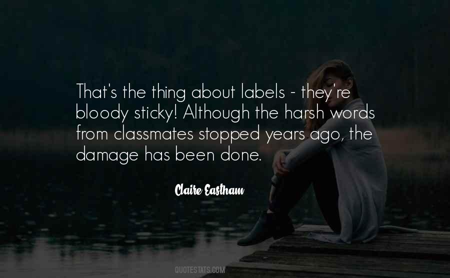 Quotes About Classmates #21641