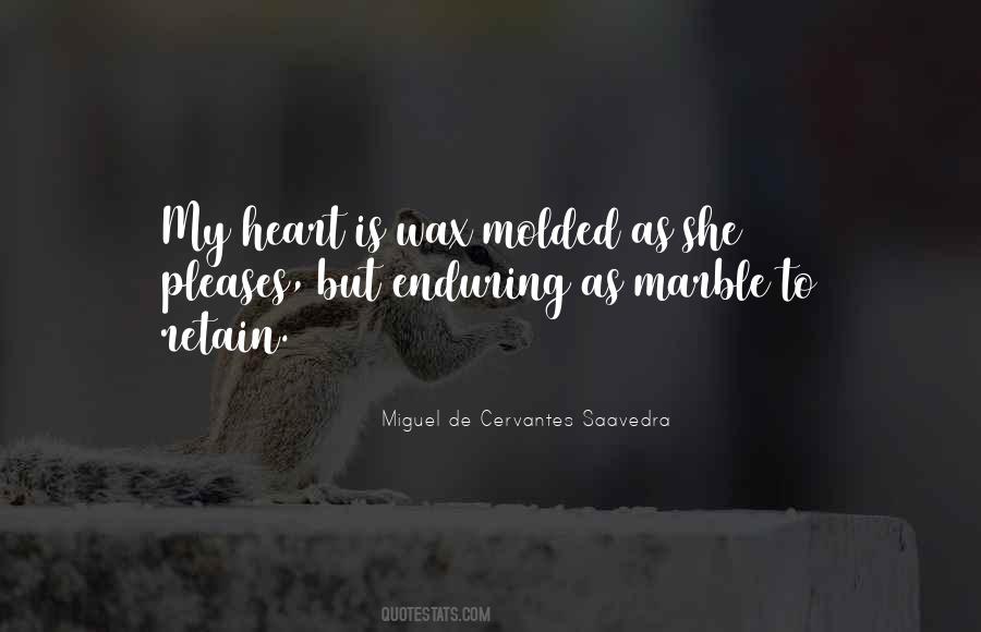 Quotes About Being Molded #523349