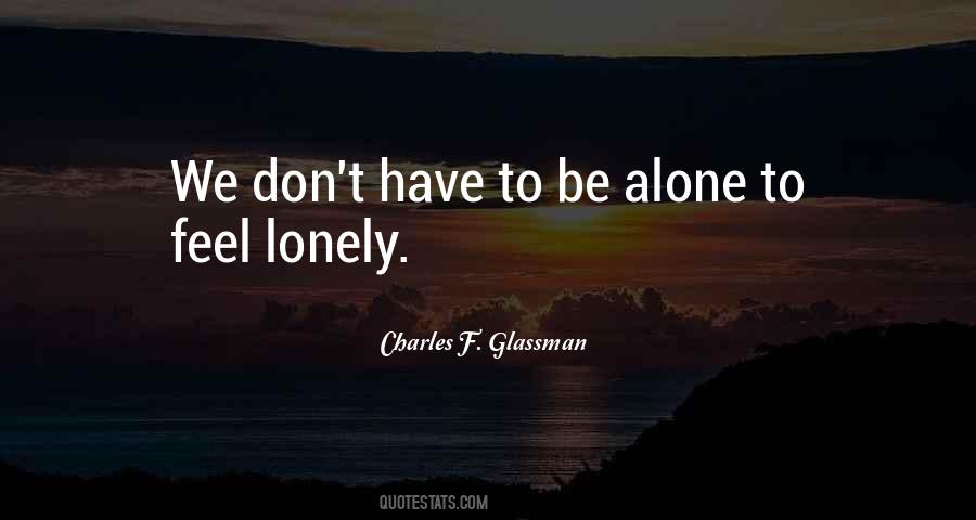 Alone To Quotes #1776678