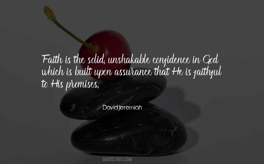 Quotes About Unshakable Faith #1564075