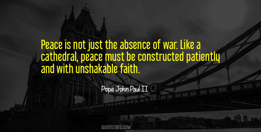 Quotes About Unshakable Faith #284290