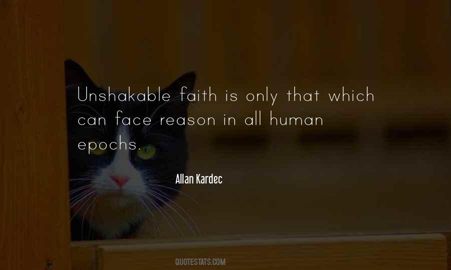 Quotes About Unshakable Faith #447437