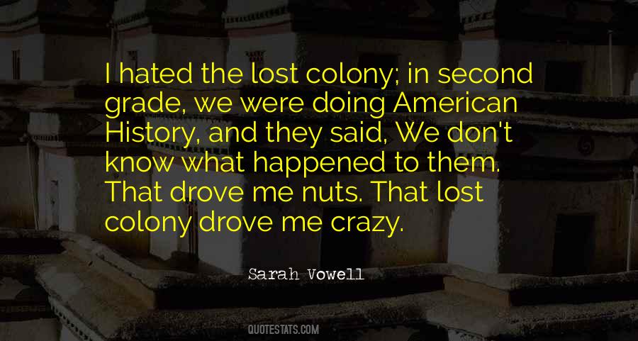 Lost Colony Quotes #116957
