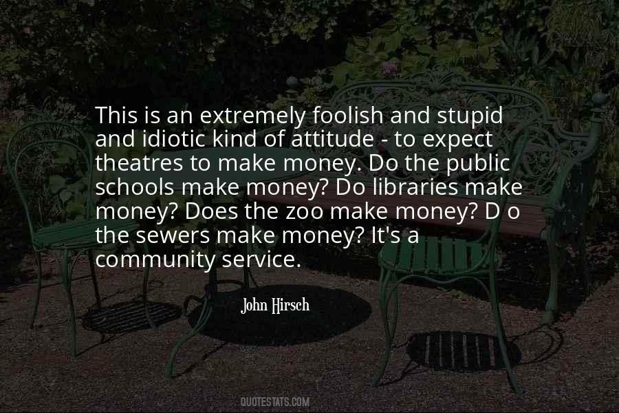 Quotes About Schools And Community #1538440