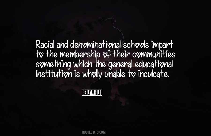 Quotes About Schools And Community #173128