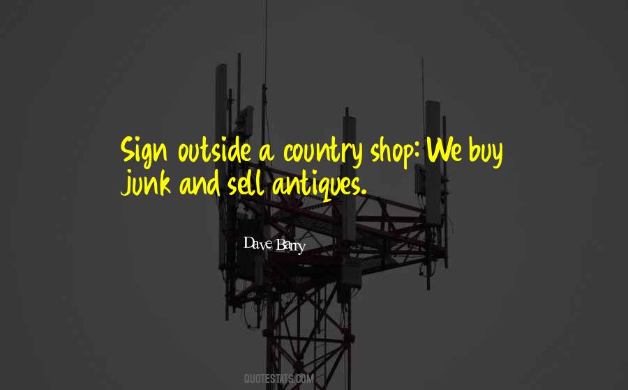Country Sign Quotes #1685477