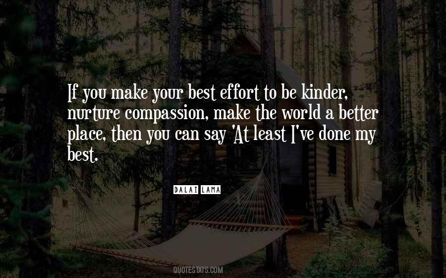 Quotes About Make The World A Better Place #38951