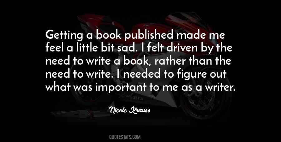 Quotes About Getting Published #965743