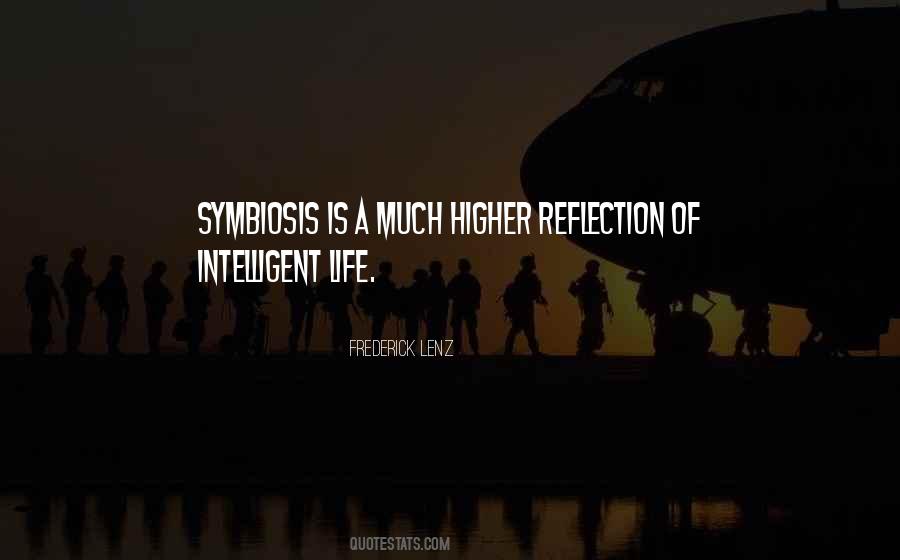 Quotes About Symbiosis #1427611