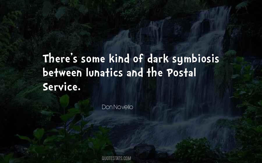 Quotes About Symbiosis #1612495