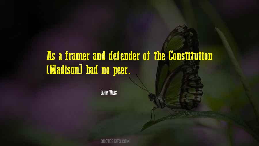 Quotes About The Framers Of The Constitution #1489939