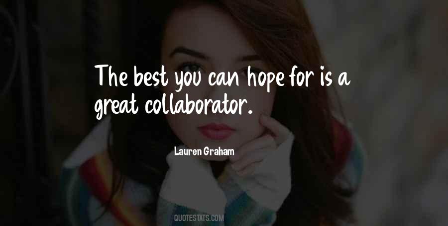 Quotes About Collaborators #1275100