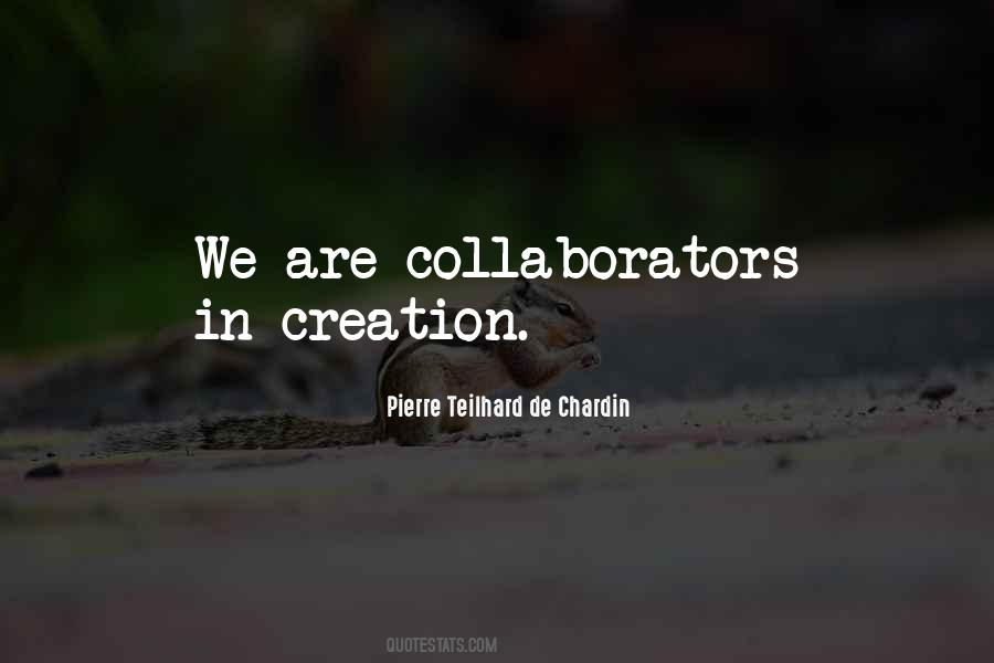 Quotes About Collaborators #1524018