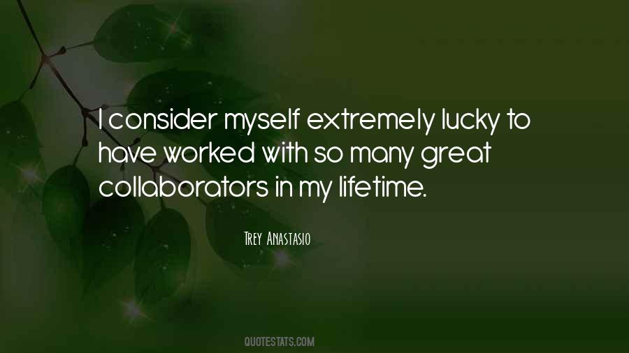 Quotes About Collaborators #45398