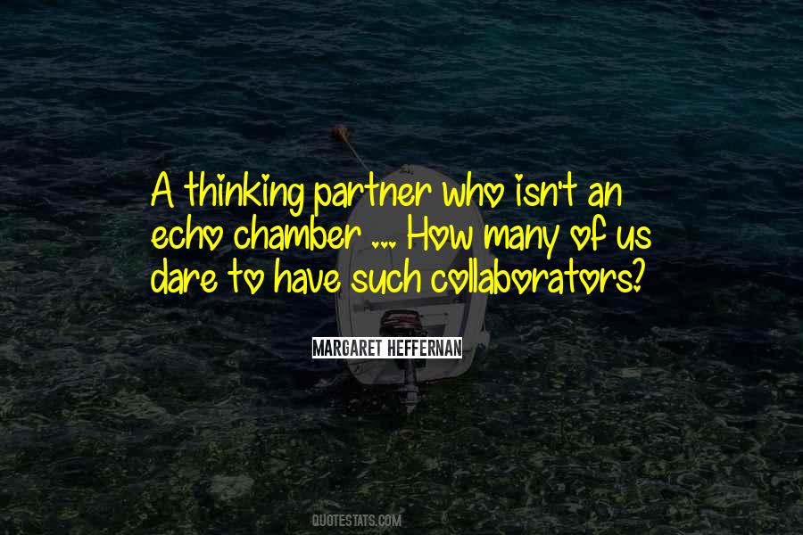 Quotes About Collaborators #541195