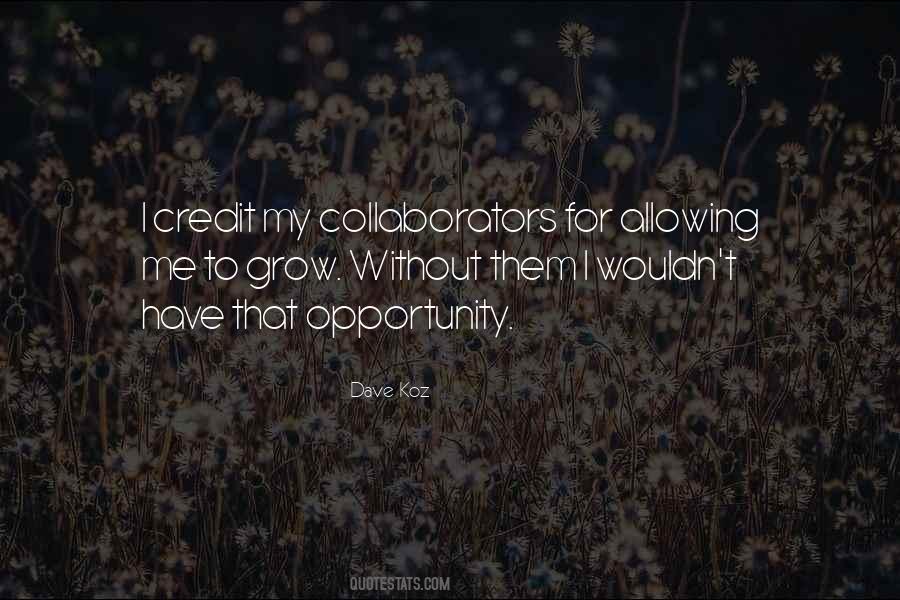Quotes About Collaborators #764104