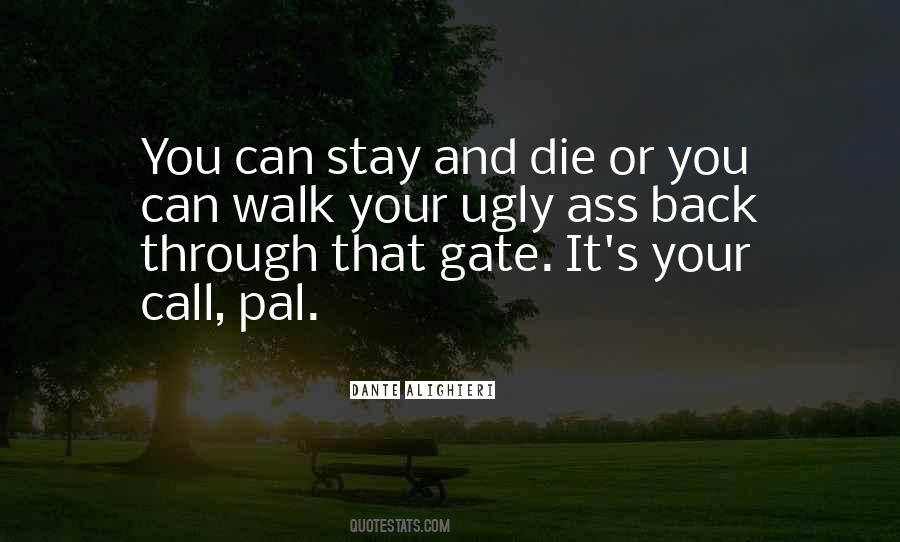 Quotes About Pals #1013335