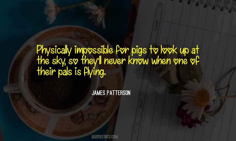 Quotes About Pals #702776