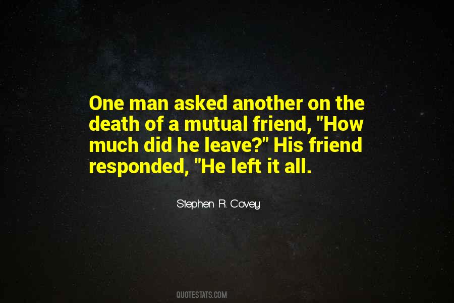 Quotes About The Death Of A Friend #364345